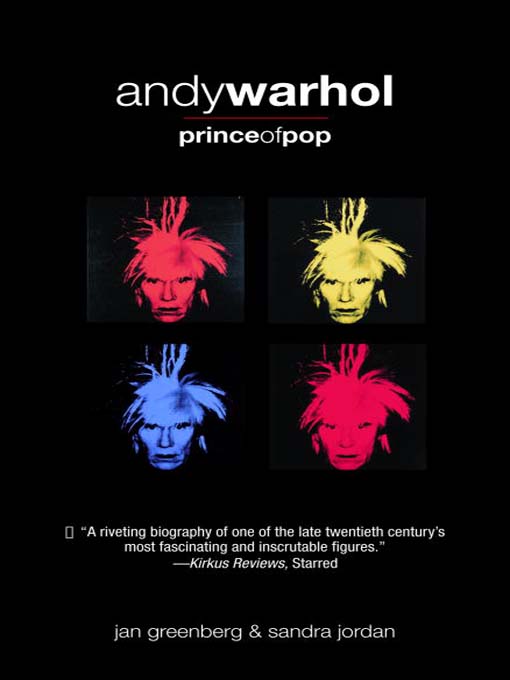 Title details for Andy Warhol, Prince of Pop by Jan Greenberg - Available